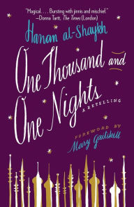 Title: One Thousand and One Nights: A Retelling, Author: Hanan al-Shaykh