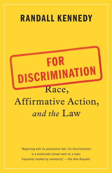 For Discrimination: Race, Affirmative Action, and the Law