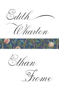 Title: Ethan Frome, Author: Edith Wharton