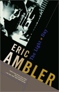 Title: The Light of Day, Author: Eric Ambler