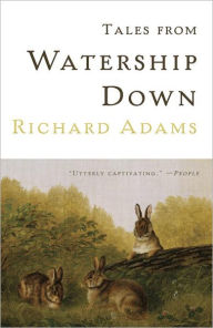 Title: Tales from Watership Down, Author: Richard Adams