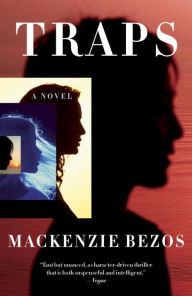 Title: Traps, Author: MacKenzie Bezos