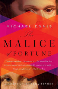 The Malice of Fortune