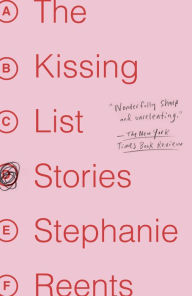 Title: The Kissing List, Author: Stephanie Reents