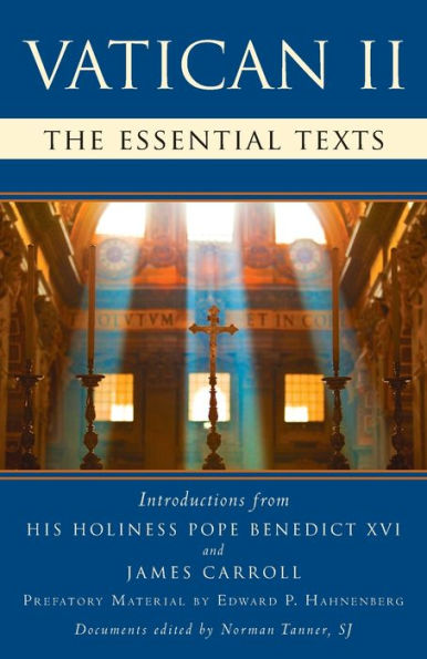 Vatican II: The Essential Texts