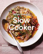 Martha Stewart's Slow Cooker: 110 Recipes for Flavorful, Foolproof Dishes (Including Desserts!), Plus Test-Kitchen Tips and Strategies: A Cookbook