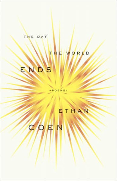 The Day the World Ends: Poems