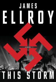 Free books to download to ipad 2 This Storm ePub FB2 PDF 9780307946683 in English by James Ellroy