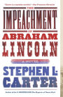 The Impeachment of Abraham Lincoln