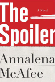 Title: The Spoiler, Author: Annalena McAfee