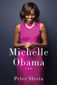 Michelle Obama: A Life