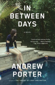 Title: In Between Days, Author: Andrew Porter