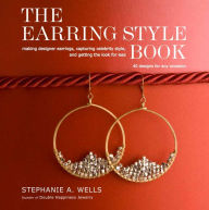 Title: The Earring Style Book, Author: Stephanie A. Wells