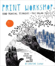 Title: Print Workshop, Author: Christine Schmidt