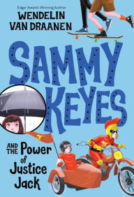 Title: Sammy Keyes and the Power of Justice Jack, Author: Wendelin Van Draanen