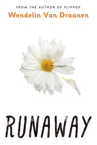 Title: Runaway, Author: Wendelin Van Draanen