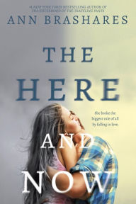 Title: The Here and Now, Author: Ann Brashares