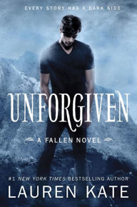 Title: Unforgiven (Fallen Series), Author: Lauren Kate