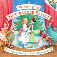 Title: The Story of the Nutcracker Ballet, Author: Diane Goode