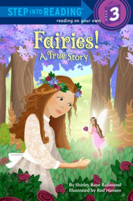 Title: Fairies! A True Story, Author: Shirley Raye Redmond