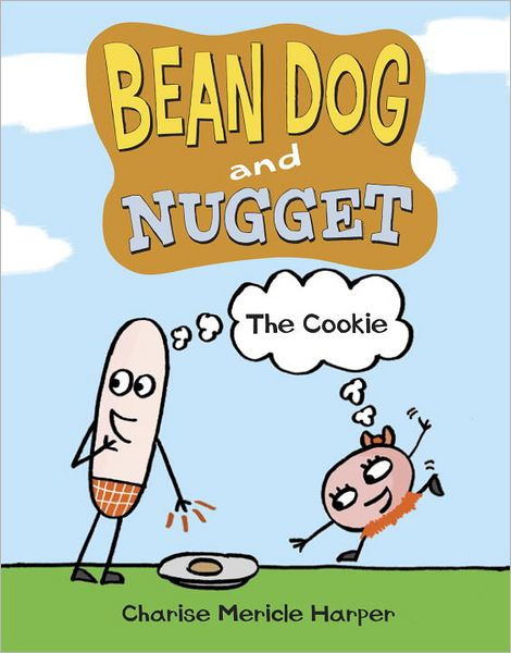 Bean Dog and Nugget: The Cookie by Charise Mericle Harper | NOOK Book ...