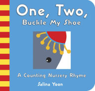 Title: One, Two, Buckle My Shoe, Author: Salina Yoon