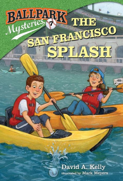 The San Francisco Splash (Ballpark Mysteries Series #7)