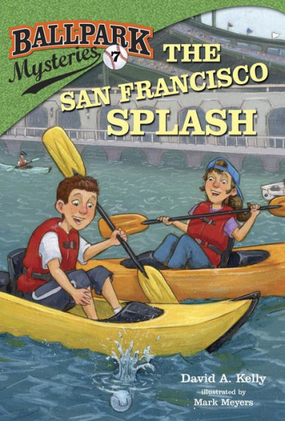 The San Francisco Splash (Ballpark Mysteries Series #7)