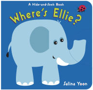 Title: Where's Ellie?: A Hide-and-Seek Book, Author: Salina Yoon