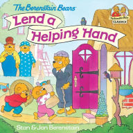 Title: The Berenstain Bears Lend a Helping Hand, Author: Stan Berenstain