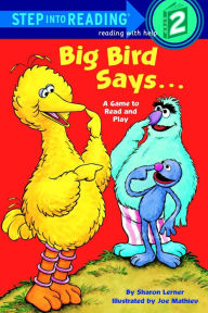 Title: Big Bird Says... (Sesame Street), Author: Sesame Street