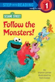 Title: Follow the Monsters! (Sesame Street), Author: Sharon Lerner