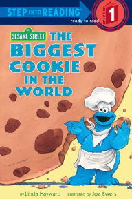Title: The Biggest Cookie in the World (Sesame Street), Author: Linda Hayward