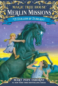 Stallion by Starlight Magic Tree House Merlin Mission Series 21 by Mary Pope Osborne, Sal 