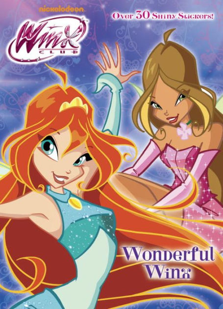 Wonderful Winx (Winx Club) by Golden Books, Paperback | Barnes & Noble®