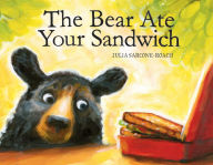 Title: The Bear Ate Your Sandwich, Author: Julia Sarcone-Roach