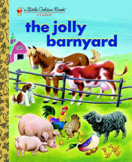 Title: The Jolly Barnyard, Author: Annie North Bedford