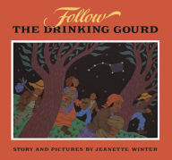 Title: Follow the Drinking Gourd, Author: Jeanette Winter