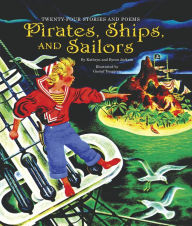 Title: Pirates, Ships, and Sailors, Author: Kathryn Jackson