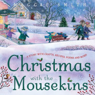 Title: Christmas with the Mousekins, Author: Maggie Smith
