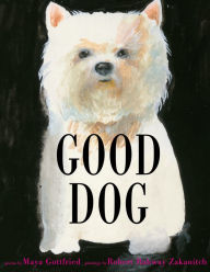 Title: Good Dog, Author: Maya Gottfried