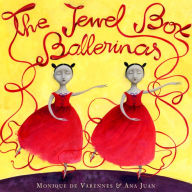 Title: The Jewel Box Ballerinas, Author: Monique de Varennes