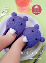 Title: Feet Eaters: E-pattern from Knitting Mochimochi, Author: Anna Hrachovec