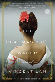 Title: The Headmaster's Wager, Author: Vincent Lam