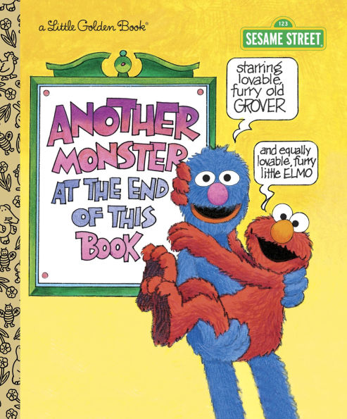 Another Monster at the End of This Book (Sesame Street Series)