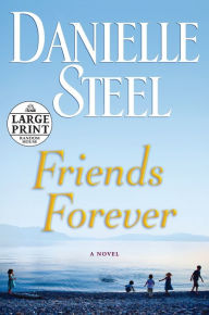 Title: Friends Forever, Author: Danielle Steel