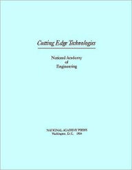 Title: Cutting Edge Technologies, Author: National Academy of Engineering