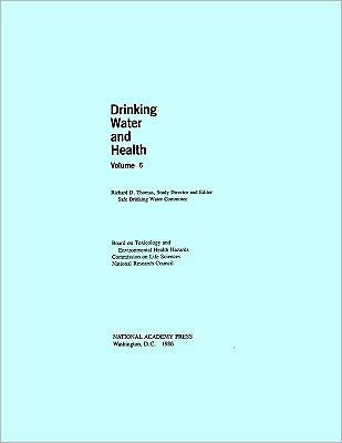 Drinking Water and Health,: Volume 6