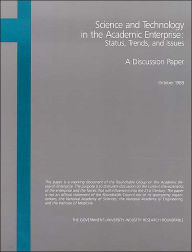 Title: Science and Technology in the Academic Enterprise: Status, Trends, and Issues, Author: National Academy of Engineering