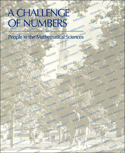 A Challenge of Numbers: People in the Mathematical Sciences
